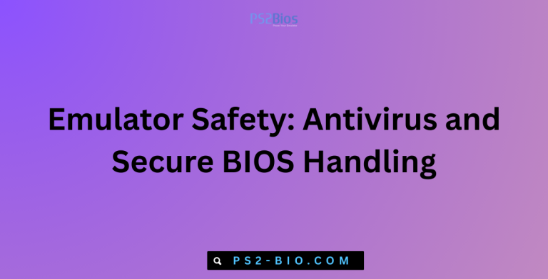 Emulator Safety Antivirus and Secure BIOS Handling